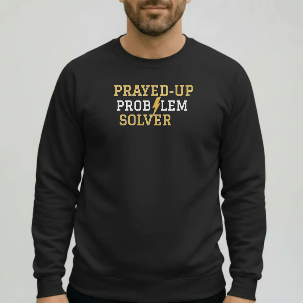 Prayed-Up Problem Solver Sweatshirt | Unisex Faith Crewneck Goshen & Selah Co
