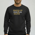 Prayed-Up Problem Solver Sweatshirt | Unisex Faith Crewneck Goshen & Selah Co
