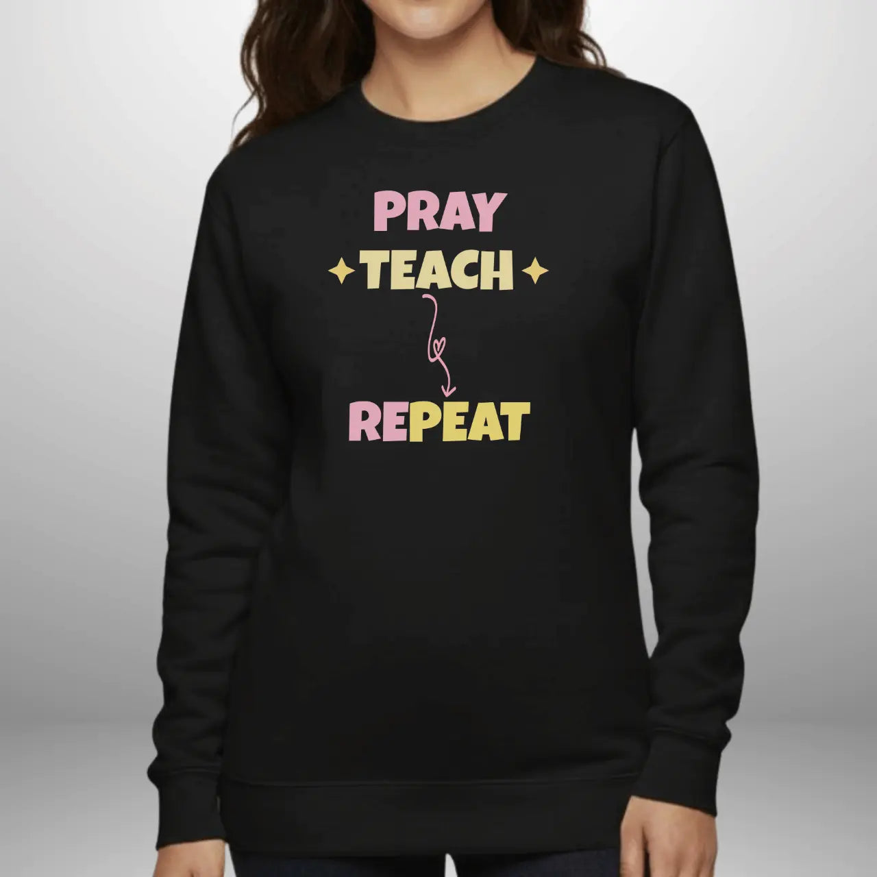 Pray Teach Repeat Sweatshirt | Teacher Crewneck Printify