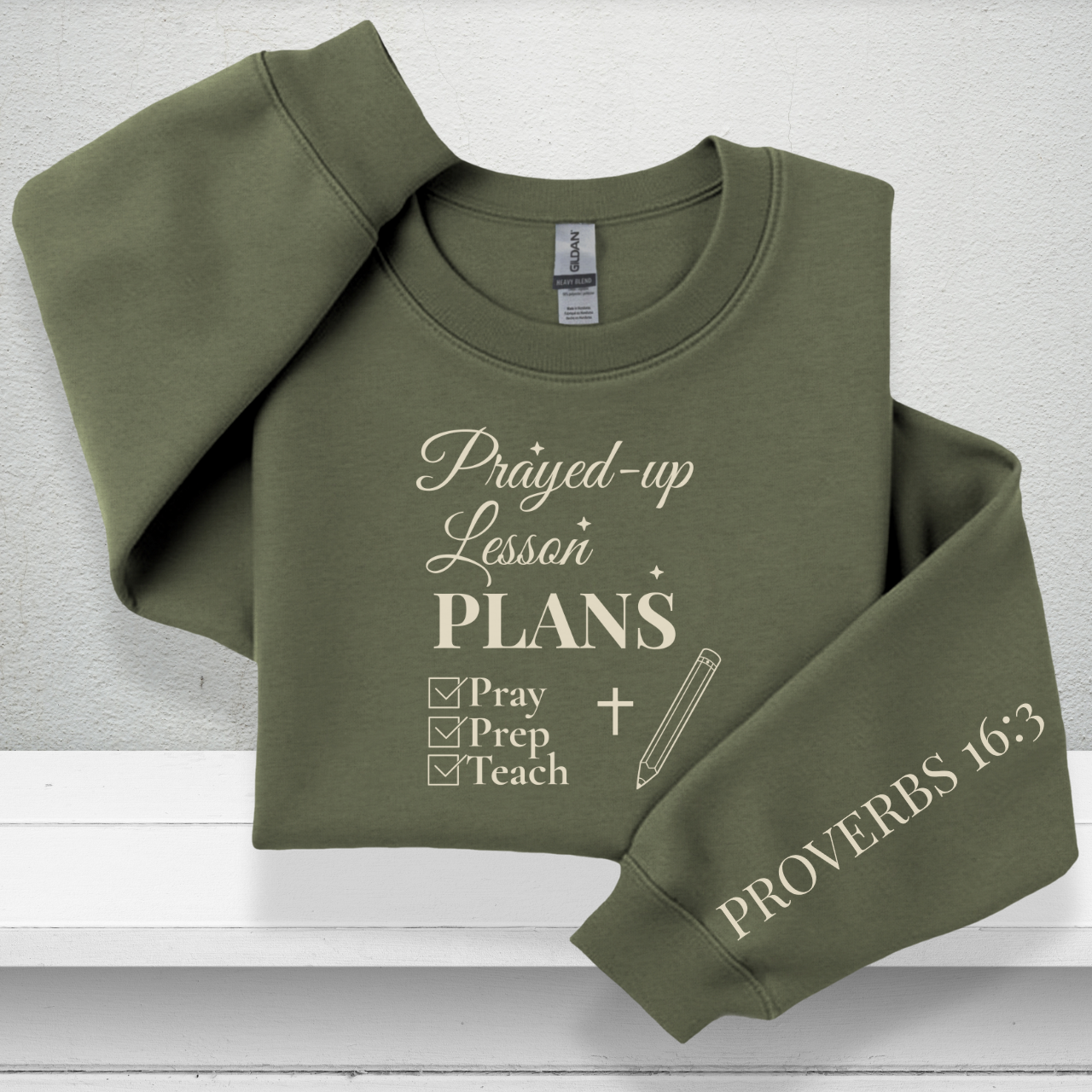 Prayed-Up Lesson Plans w/Bible Sleeve Verse (Proverbs 16:3) Christian Teacher Sweatshirt • Gildan 18000 Unisex Fleece • Back to School