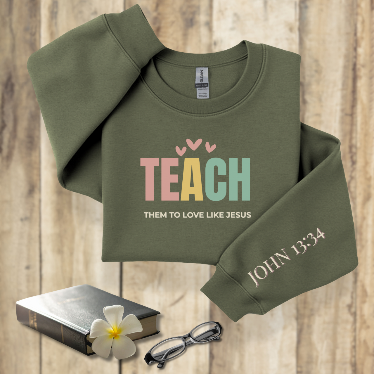 Teach Them to Love Like Jesus Pastel Hearts w/Bible Sleeve Verse John 13:34 • Christian Teacher Sweatshirt —  Gildan 18000 • Back to School