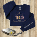 Teach Them to Shine His Light Sweatshirt | Teacher Crewneck Goshen & Selah Co
