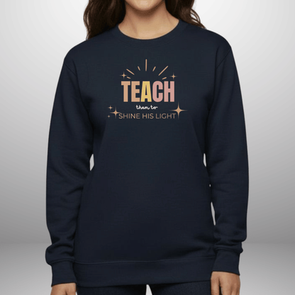 Teach Them to Shine His Light Pastel Rays w/Bible Sleeve Verse Matthew 5:16•  Christian Teacher Sweatshirt —Gildan 18000 • Back to School