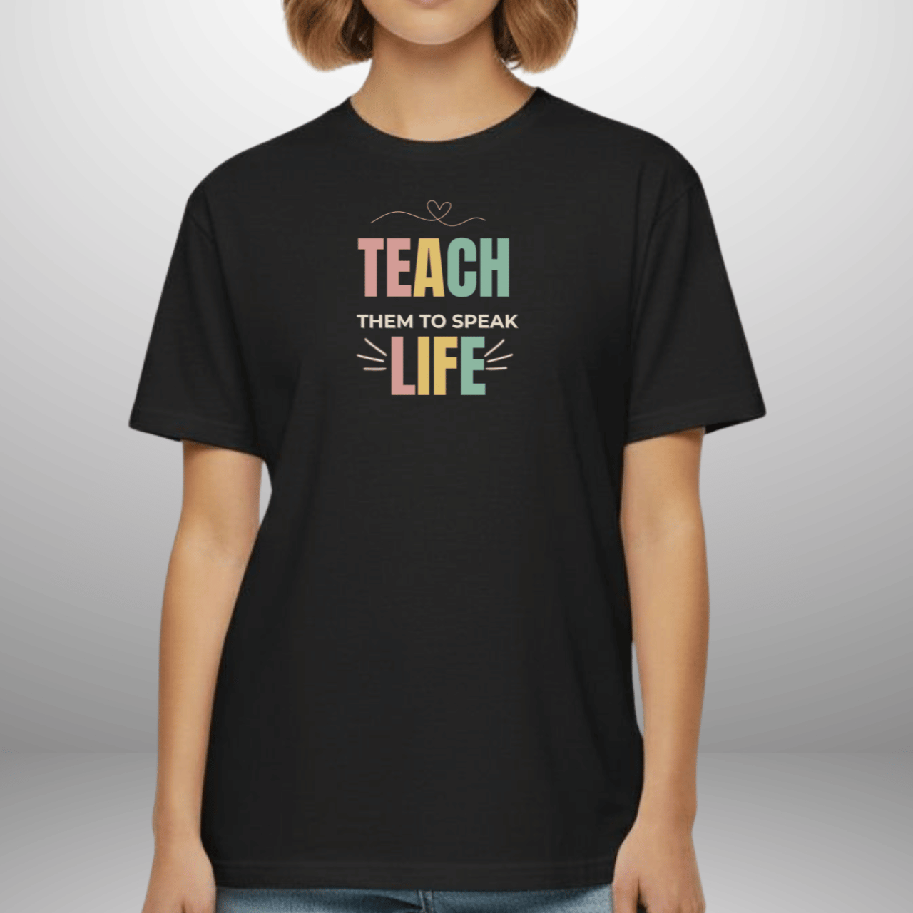 Teach Them to Speak Life (John 13:34 Bible Verse on Sleeve) Christian Tee— Back-to-School