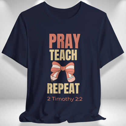 Pray Teach Repeat Coquette Bow (with 2 Timothy 2:2 Bible Verse) Christian Tee— Back-to-School Pastel Pop Pencil