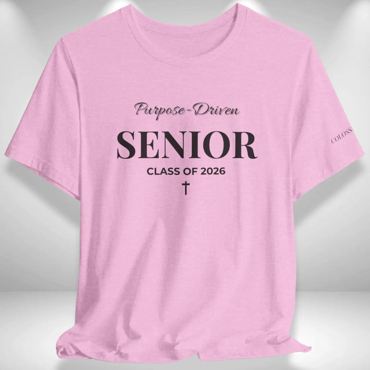 Purpose Driven Senior T-Shirt | Class of 2026 Tee Goshen & Selah Co