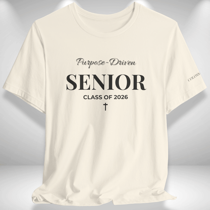 Purpose-Driven Senior Class of 2026 (Colossians 3:23 Bible Verse on Sleeve) Christian Tee — Black Print  — Bella+Canvas 3001