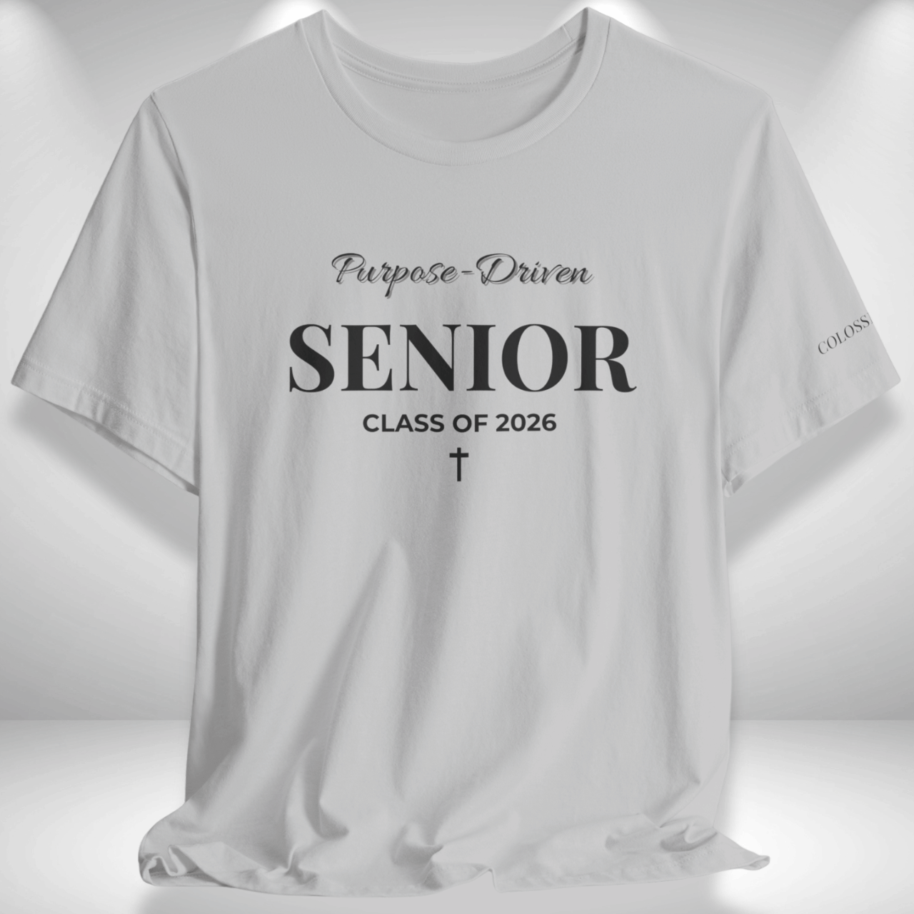 Purpose-Driven Senior Class of 2026 (Colossians 3:23 Bible Verse on Sleeve) Christian Tee — Black Print  — Bella+Canvas 3001