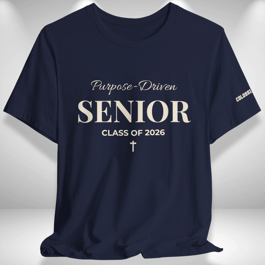 Purpose-Driven Senior Class of 2026 (Colossians 3:23 Bible Verse on Sleeve) Christian Tee —White Print — Bella+Canvas 3001