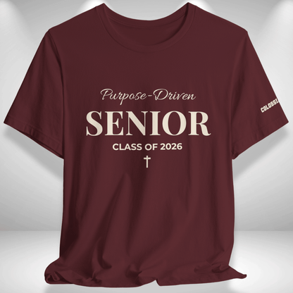 Purpose-Driven Senior Class of 2026 (Colossians 3:23 Bible Verse on Sleeve) Christian Tee —White Print — Bella+Canvas 3001