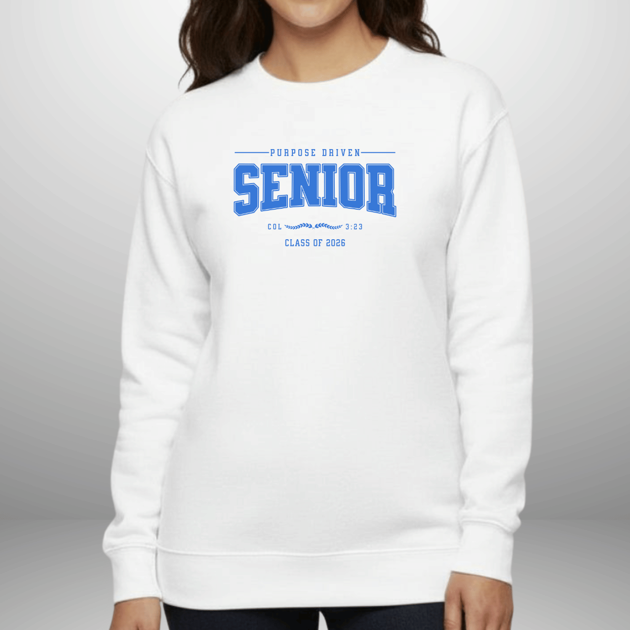 Purpose-Driven Senior Class of 2026 W/Bible Verse (Colossians 3:23) Men Women Crewneck Sweatshirt – Christian Varsity Style Senior Sweatshirt