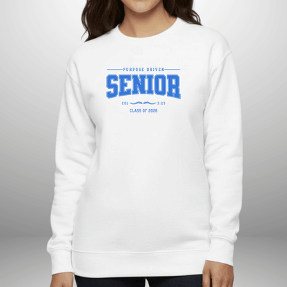 Purpose-Driven Senior Class of 2026 W/Bible Verse (Colossians 3:23) Men Women Crewneck Sweatshirt – Christian Varsity Style Senior Sweatshirt