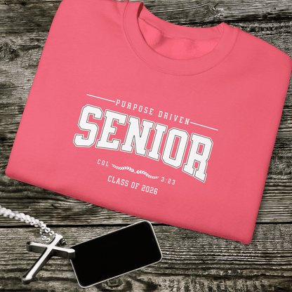 Purpose-Driven Senior Class of 2026 W/Bible Verse (Colossians 3:23) Men Women Crewneck Sweatshirt – Christian Varsity Style Senior Sweatshirt