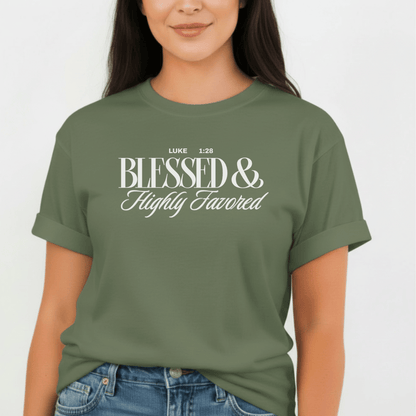 Women’s Blessed & Highly Favored Luke 1:28 Tee