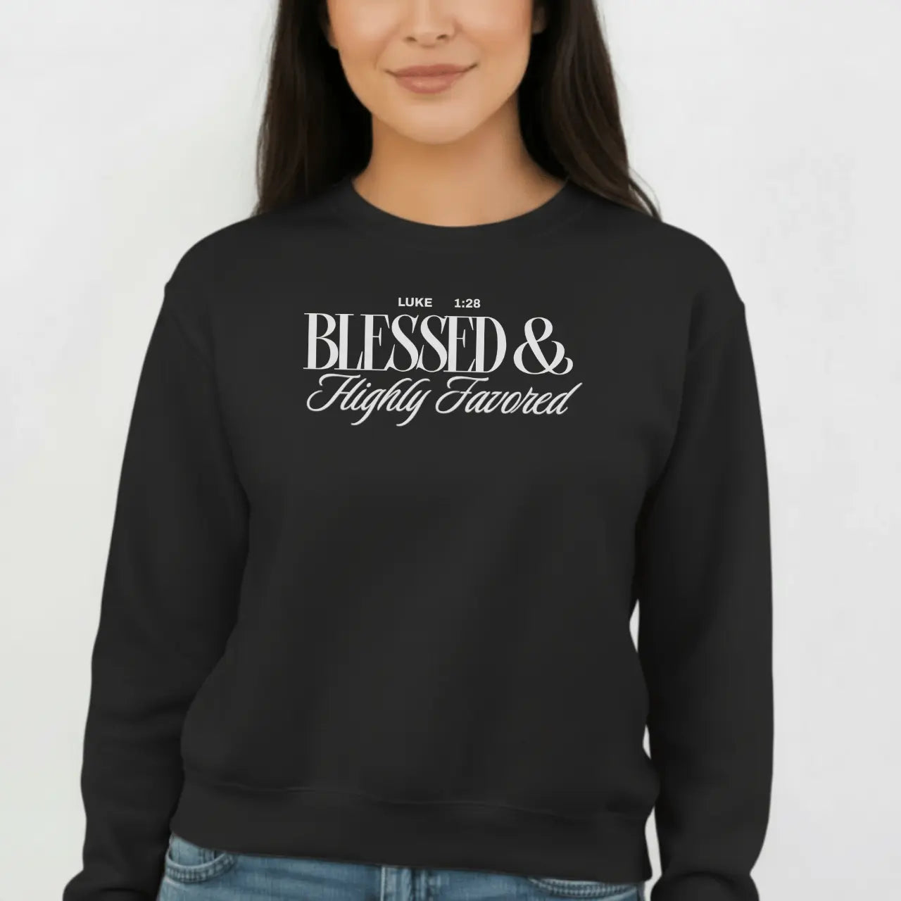 Blessed & Highly Favored Sweatshirt | Faith Crewneck | Gildan 18000 Goshen & Selah Co