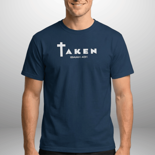 Taken Isaiah 43:1 T-Shirt | Faith Tee | Adult Unisex Comfort Colors 1717