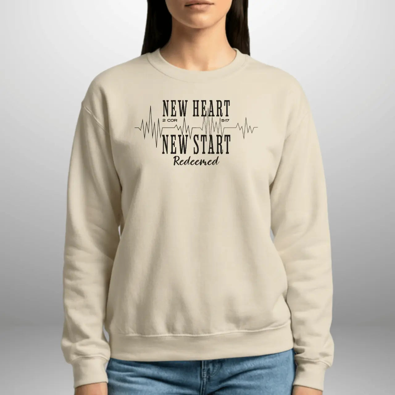 New Heart New Start Redeemed Sweatshirt | Unisex Crewneck | Faith Pullover Goshen & Selah Co