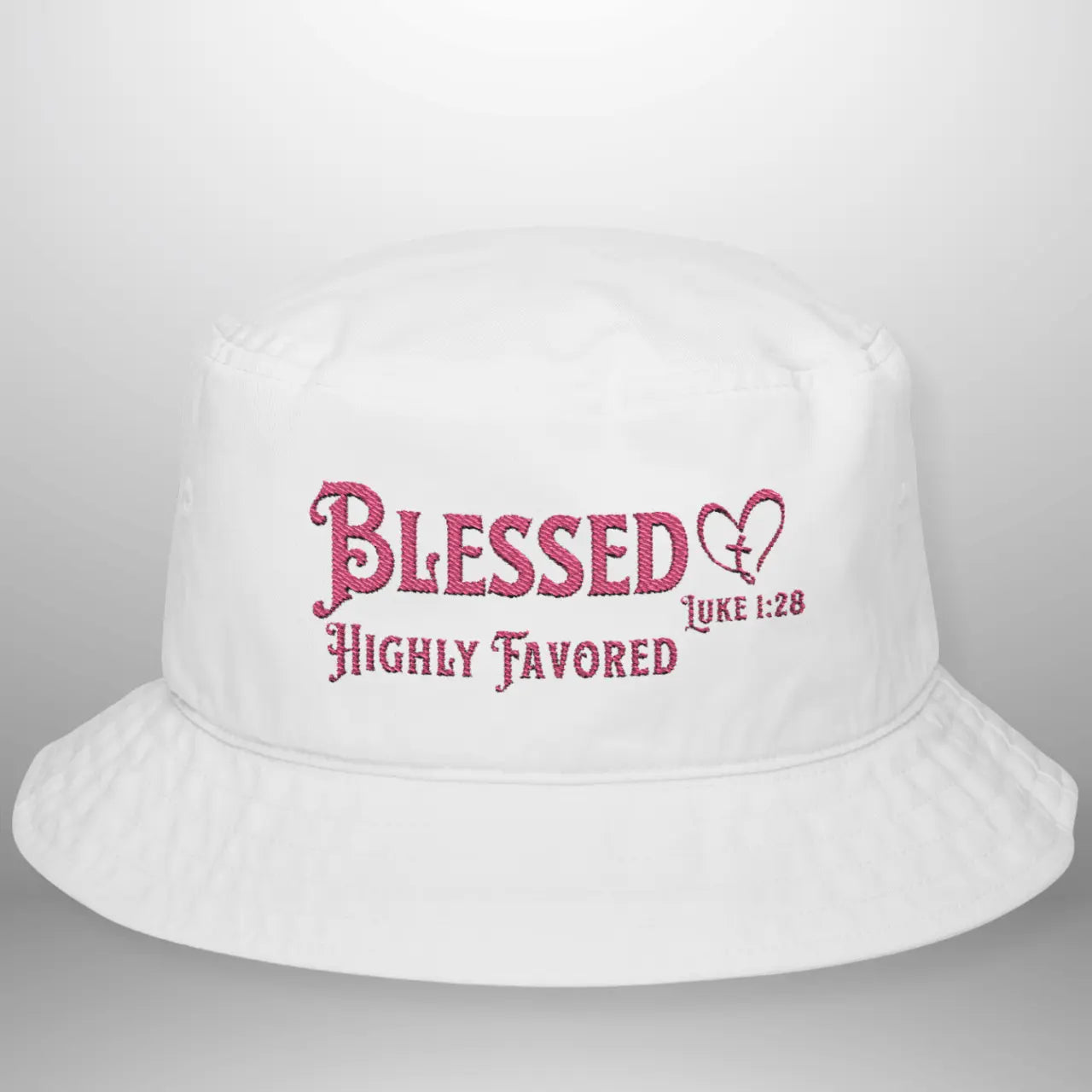Blessed Highly Favored Luke 1:28  Bucket Cap | Cotton Hat Goshen & Selah Co