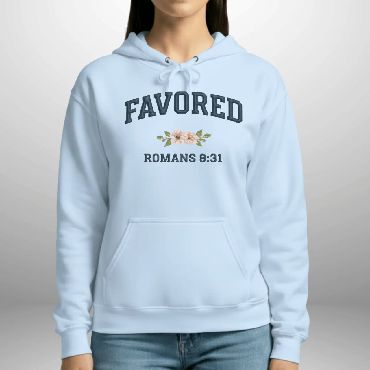 Favored Romans 8:31 Hoodie | Women's Gildan Pullover Sweatshirt Goshen & Selah Co