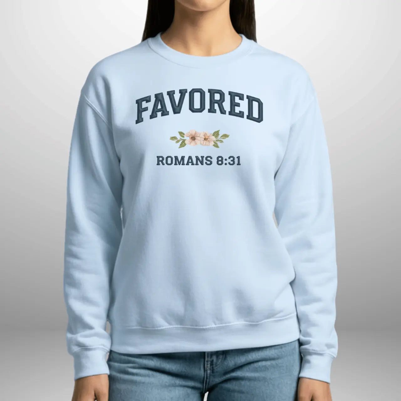 Favored Romans 8:31 Women’s Sweatshirt | Gildan 18000 Ladies Crewneck Goshen & Selah Co