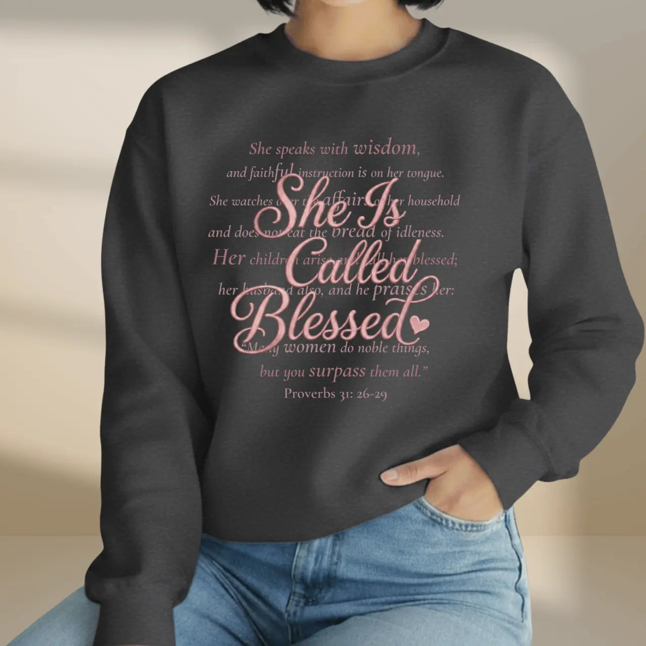 She Is Called Blessed Sweatshirt | Proverbs 31 Crewneck Goshen & Selah Co