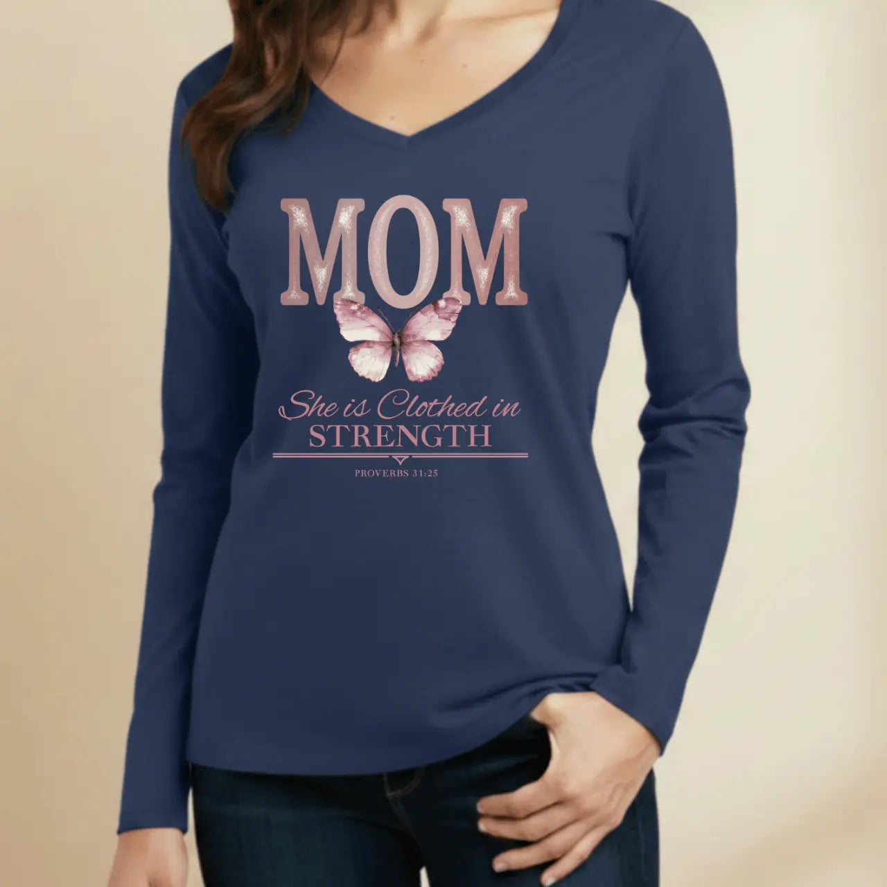 Mom She Is Clothed in Strength Long Sleeve  V-Neck Tee | Proverbs 31:25 Goshen & Selah Co