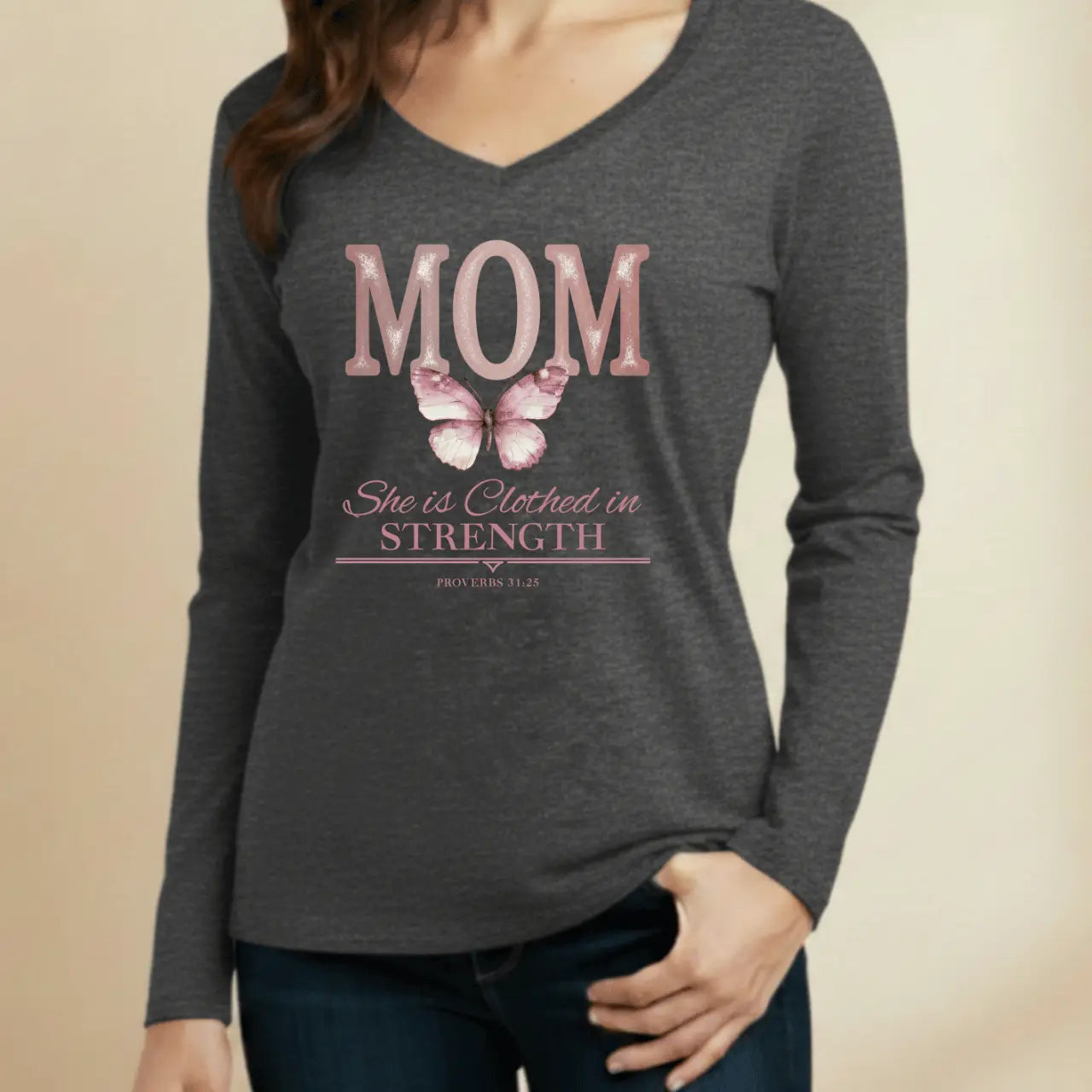 Mom She Is Clothed in Strength Long Sleeve  V-Neck Tee | Proverbs 31:25 Goshen & Selah Co