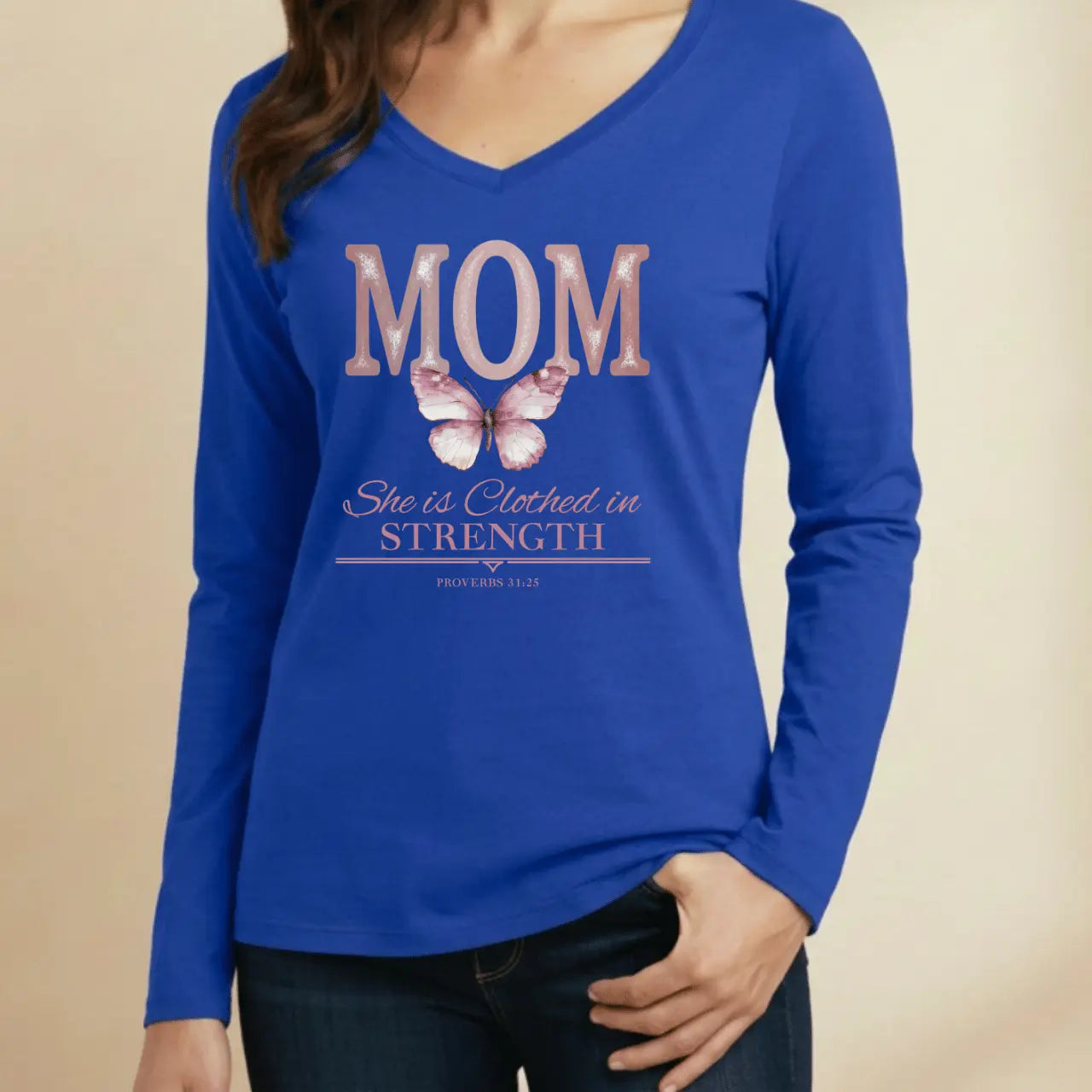 Mom She Is Clothed in Strength Long Sleeve  V-Neck Tee | Proverbs 31:25 Goshen & Selah Co