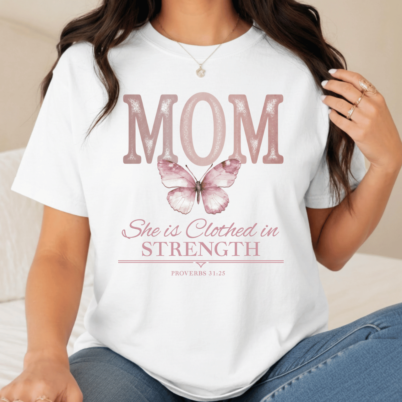 Mom She Is Clothed in Strength T-Shirt | Comfort Colors Tee Printify