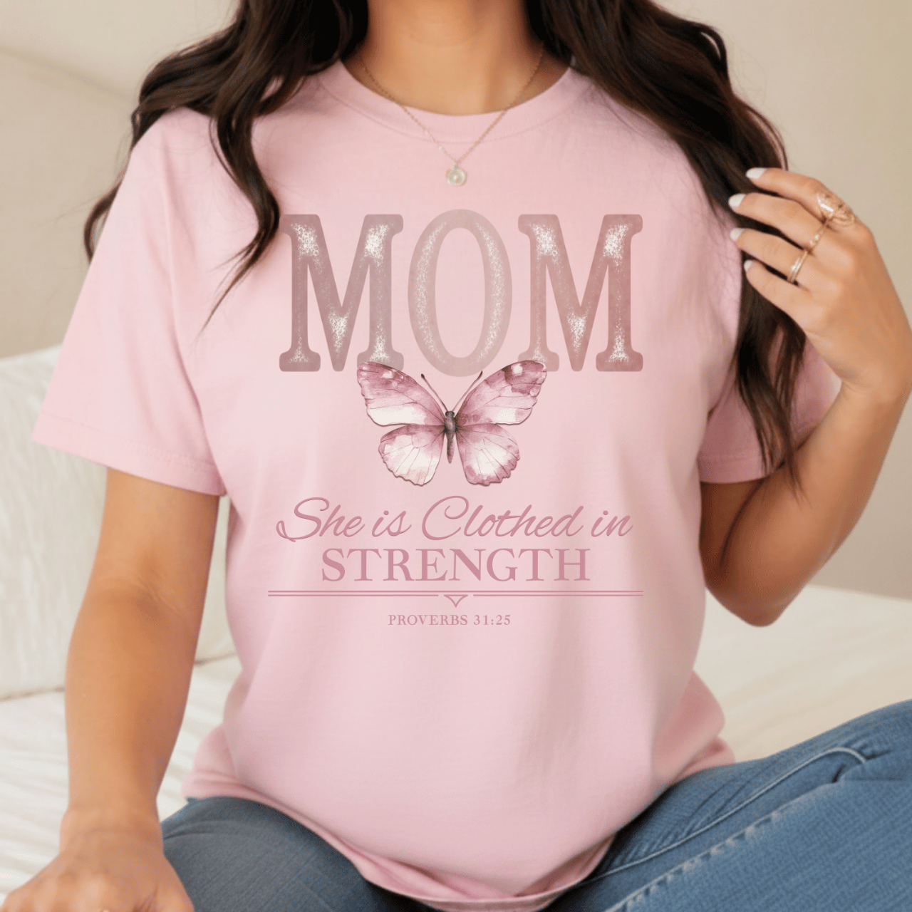 Mom She Is Clothed in Strength T-Shirt | Comfort Colors Tee Printify
