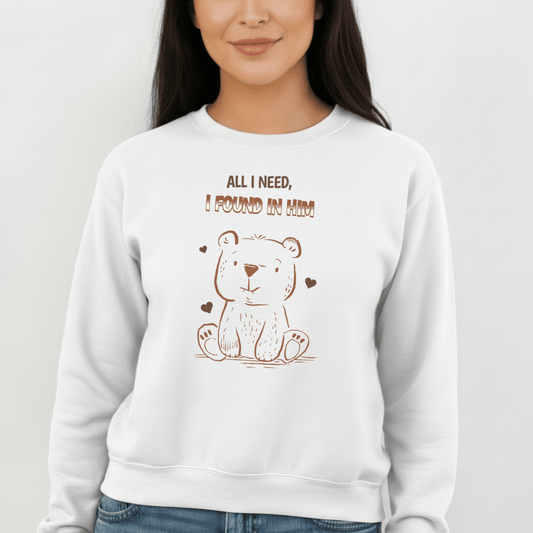 All I Need I Found in Him Sweatshirt | Christian Women’s Gift | Faith Love Crewneck | Cute Bear Graphic | Gildan 18000 Unisex